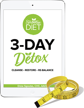The Smoothie Diet 3-Day Detox bonus — Cleanse, Restore, Re-Balance by Drew Sgoutas CHC AADP